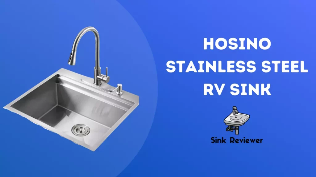 HOSINO Stainless Steel RV Sink Reviewed Sink Reviewer