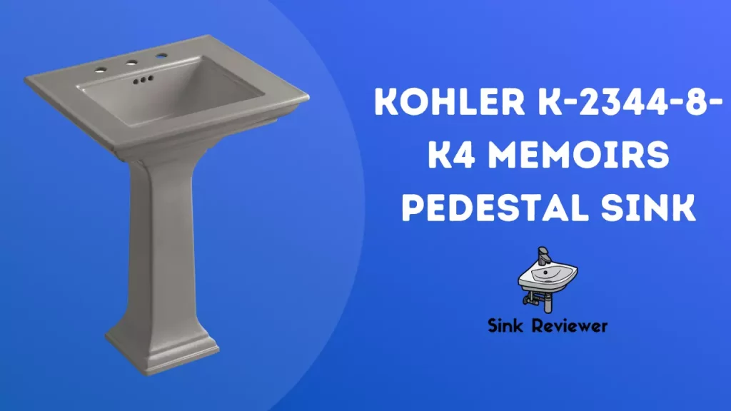 KOHLER K-2344-8-K4 Memoirs Pedestal Bathroom Sink Reviewed Sink Reviewer