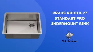 Kraus KHU110-27 Standart Pro Undermount Sink