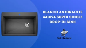 BLANCO Anthracite 441094 Super Single Drop-In Sink