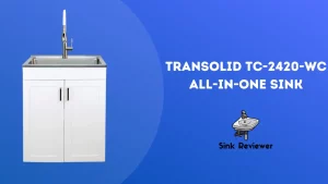 Transolid TC-2420-WC All-in-One Sink
