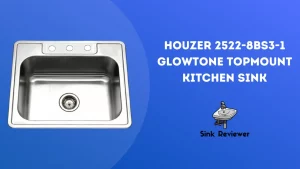 Houzer 2522-8BS3-1 Glowtone Topmount Kitchen Sink